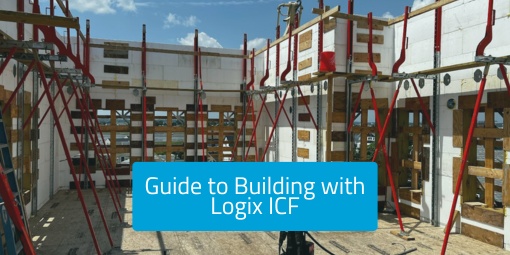 Image of ICF building under construction labeled The Guide to Building with Logix ICF